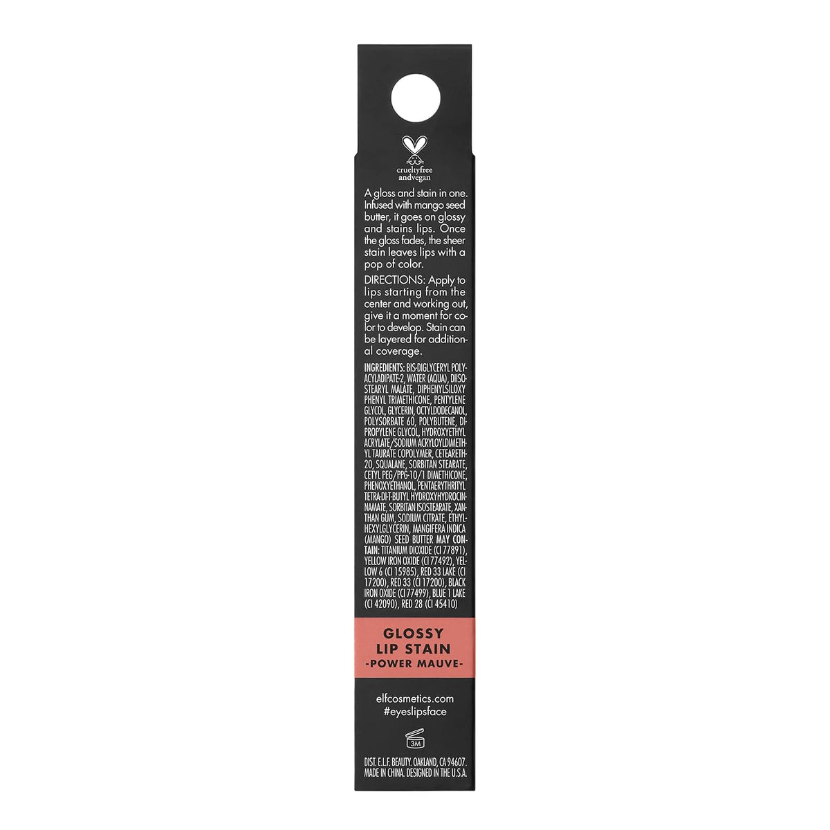 e.l.f. Glossy Lip Stain. Long-Lasting. Lightweight Lip Stain For A Sheer Pop Of Color & Subtle Gloss Finish. Vegan & Cruelty-Free. Power Mauves